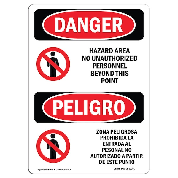 Safety Sign, OSHA, 5" Height, Hazard Area Unauthorized Personnel Spanish, 10PK